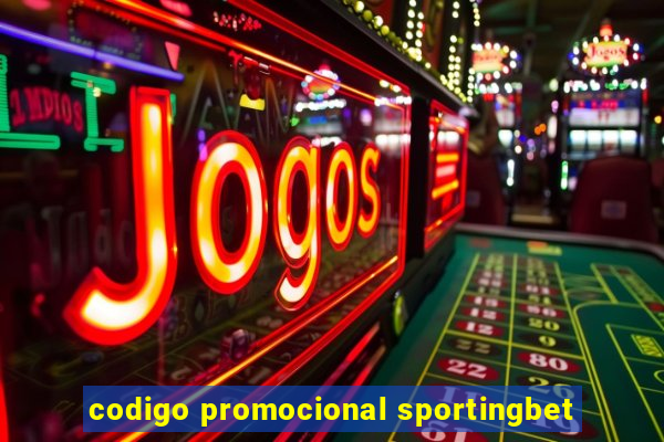 codigo promocional sportingbet